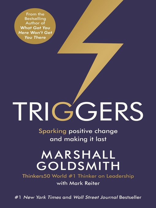 Marshall Goldsmith创作的Triggers作品的详细信息 - 可供借阅